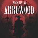 [French] - Arrowood Audiobook
