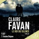 [French] - Le Roi du Silence Audiobook