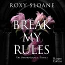 [French] - Break My Rules Audiobook