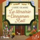 [French] - La librairie du cinnamon roll Audiobook