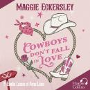 [French] - Cowboys Don't Fall in Love Audiobook
