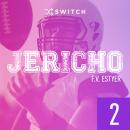 [French] - Jericho 2 Audiobook