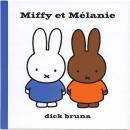 Miffy et Mélanie Audiobook