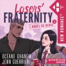 [French] - Loser's Fraternity - Tome 02: Angel VS Devil Audiobook