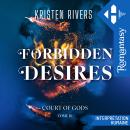 [French] - Court of gods - Tome 03: Forbidden Desires Audiobook