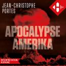 [French] - Apocalypse Amerika Audiobook