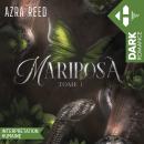 [French] - Mariposa - Tome 01 Audiobook