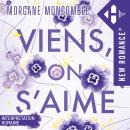 [French] - Viens, on s'aime Audiobook