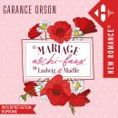 [French] - Le Mariage archi-faux de Ludwig & Maëlle Audiobook