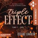 [French] - Triple Effect - Tome 01: Fire Audiobook