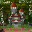 [French] - Le Système du Docteur Goudron et du Professeur Plume Audiobook