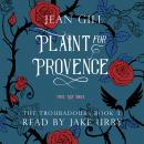 Plaint for Provence: 1152: Les Baux Audiobook