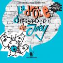 La drôle d'histoire de Joey Audiobook