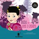 Bou et les 3 zours Audiobook