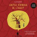 Contes d'Afrique de l'ouest Audiobook