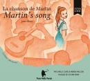 La chanson de Martin: Martin's song Audiobook