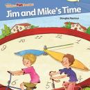 Jim and Mike's Time Audiobook
