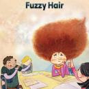 Fuzzy Hair: Level 2 - 7 Audiobook