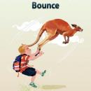 Bounce: Level 3 - 9 Audiobook