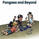Pangaea and Beyond: Level 4 - 3 Audiobook