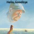 Hello, Goodbye: Level 5 - 6 Audiobook