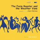 The Farm Rooster and the Weather Vane Audiobook