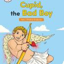Cupid, the Bad Boy Audiobook
