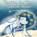 The Sun, the Wind, and the Moon Audiobook