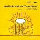 Goldilocks and the Three Bears Audiobook