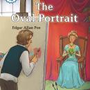 The Oval Portrait Audiobook