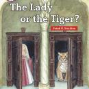 The Lady or the Tiger? Audiobook