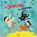 It Stretches and Shrinks Audiobook