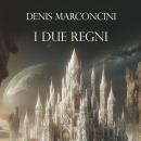 [Italian] - I due regni Audiobook