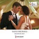 [Spanish] - Decisión de amor Audiobook