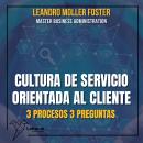 [Spanish] - Cultura de servicio orientada al cliente Audiobook