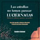 [Spanish] - Las estrellas no temen parecer luciérnagas Audiobook