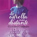 [Spanish] - La estrella más distante Audiobook