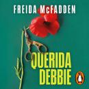 [Spanish] - Querida Debbie Audiobook
