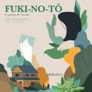 [Spanish] - Fuki-No-Tó, la granja de Atsuko Audiobook