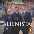 [Spanish] - El alienista Audiobook