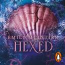 [Spanish] - Hexed (Nunca Jamás 6): Una historia de Nunca Jamás Audiobook