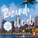 [Spanish] - Rozando el cielo (Mile High) (Mile High 1): En el hockey y el amor, todo vale Audiobook