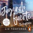 [Spanish] - Jugando fuerte (The Right Move) (Mile High 2) Audiobook