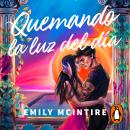 [Spanish] - Quemando la luz del día (Desafiando las estrellas 1) Audiobook