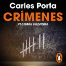 [Spanish] - Crímenes - Pecados capitales Audiobook