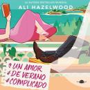 [Spanish] - Un amor de verano complicado: Versión latina Audiobook