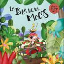 [Spanish] - La isla de los mocos Audiobook