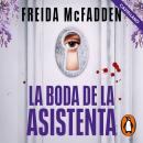 [Spanish] - La boda de la asistenta (castellano) (La asistenta) Audiobook