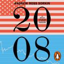 [Spanish] - 2008 (Too Big to Fail): La batalla por salvar el sistema financiero Audiobook