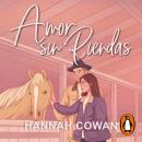 [Spanish] - Amor sin riendas Audiobook
